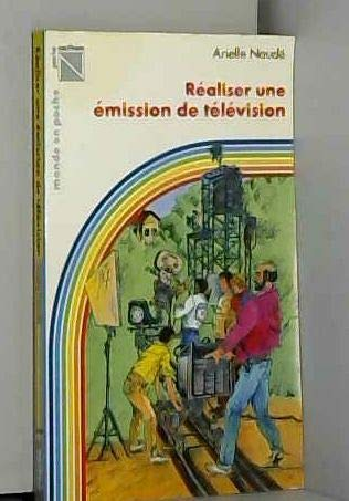 Réaliser une émission de télévision