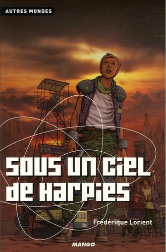 Sous un ciel de harpies