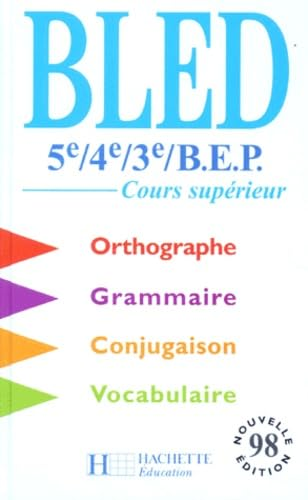 Bled 5ème, 4ème, 3ème, BEP