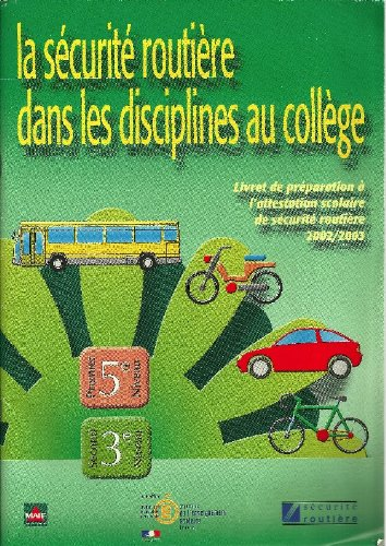 La sécurité routière dans les disciplines au collège