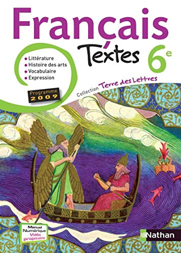 Français Textes 6e