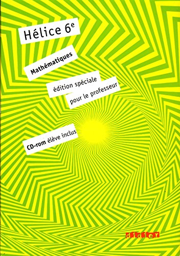 Hélice 6e mathématiques programme 2009