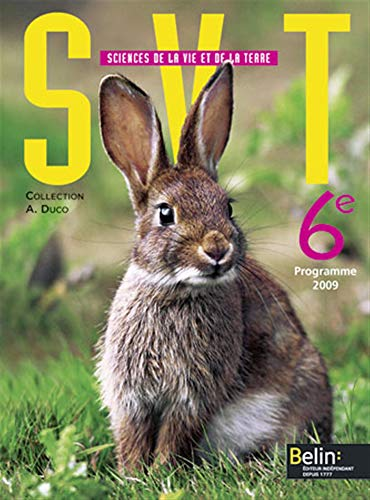 SVT Science de la Vie et de la Terre 6e