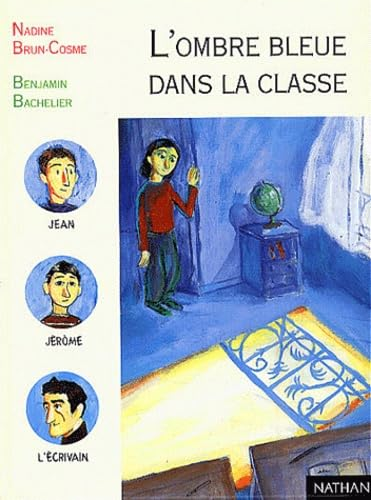 L'ombre bleue dans la classe