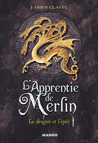 Le dragon et l'épée