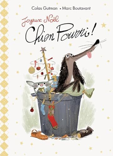 Joyeux Noël Chien Pourri !