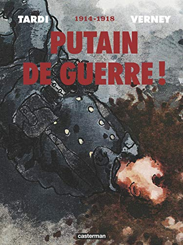 Putain de guerre !