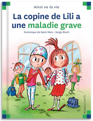 La copine de Lili a une maladie grave
