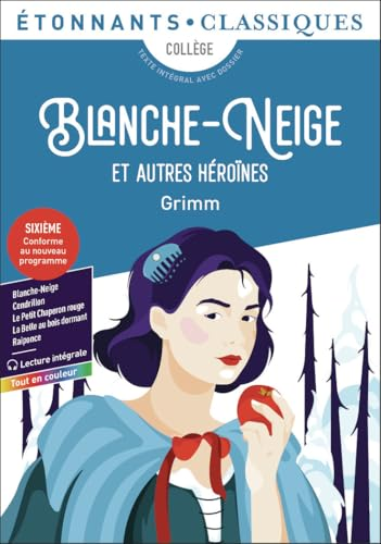 Blanche-Neige et autres héroïnes